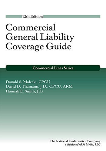 Commercial General Liability 12th edition