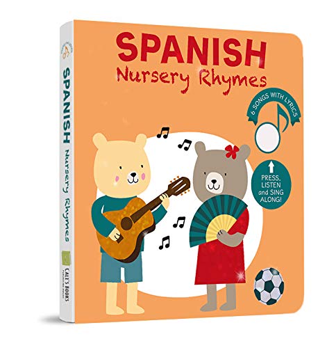 Sing with Me Famous Spanish Nursery Songs (Spanish Edition)