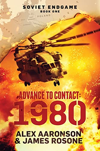 Advance to Contact: 1980 (Soviet Endgame)