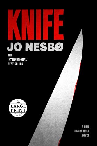 Knife: A New Harry Hole Novel (Harry Hole Series)