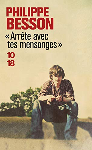Arrête avec tes mensonges (Domaine français) (French Edition)