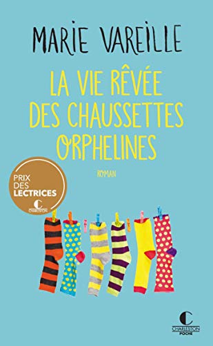La vie rêvée des chaussettes orphelines - Prix Charleston Poche 2020