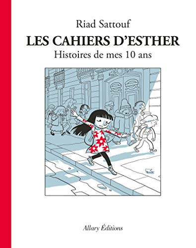 Les cahiers d'Esther (French Edition)