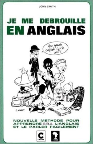 Je me débrouille en anglais (1)