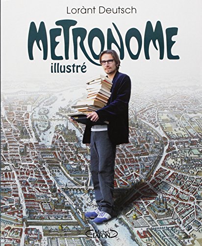 Metronome Illustre (en francais) (French Edition)