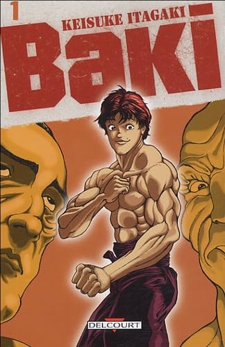 Baki, Tome 1 :