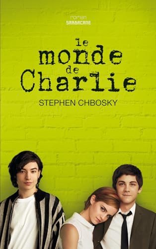 Le monde de Charlie (French Edition)
