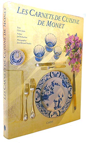 Les Carnets de Cuisine de Monet (French Edition)