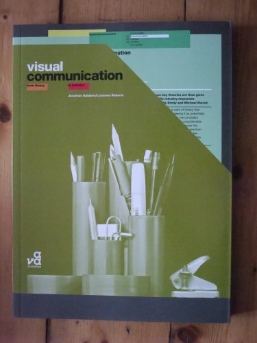 Visual Communication: From Theory to Practice