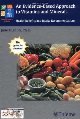 An Evidence-Based Approach to Vitamins and Minerals: Health Implications and Intake Recommendations