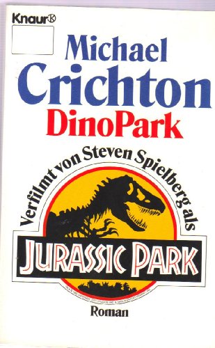 Dinopark/ Jurassic Park (German Edition)