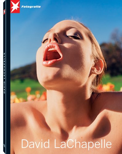 David LaChapelle (Stern Fotografie Portfolio) (English and German Edition)