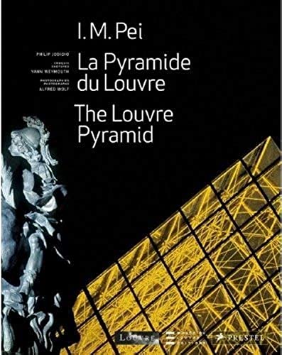 I. M. Pei: The Louvre Pyramid