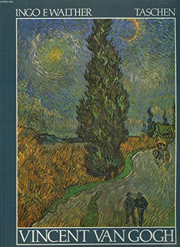 Vincent Van Gogh 1853-1890: Vision and Reality