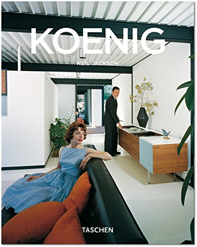 Pierre Koenig: 1925-2004: Living with Steel (Taschen Basic Genre Series)