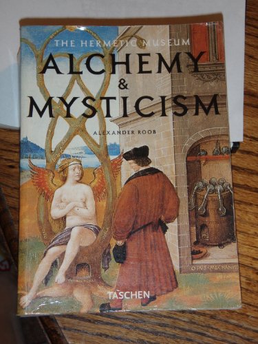 Alchemy and Mysticism: The Hermetic Museum (Klotz)