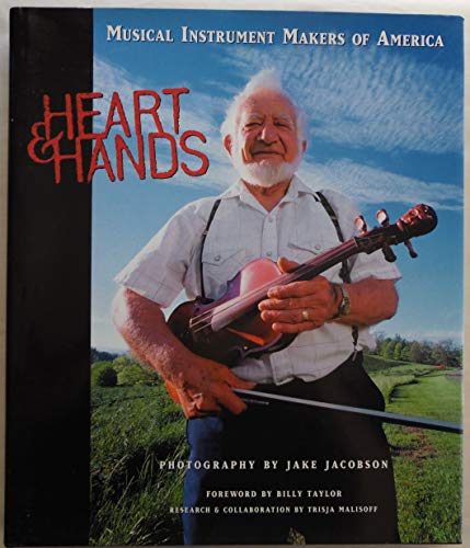 Heart and Hands: Musical Instruments Makers of America