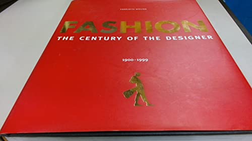 Fashion: The Century of the Designer, 1900-1999