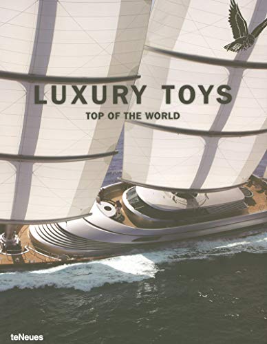Luxury Toys Top of the World