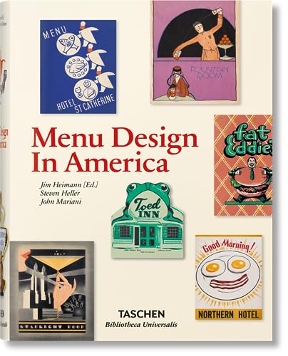 Menu Design in America (Bibliotheca Universalis)