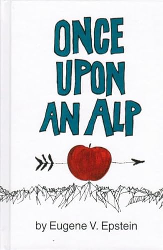 Once Upon an Alp