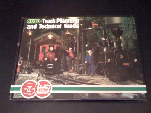 LGB Track Planning and Technical Guide