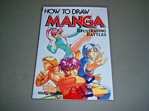 How To Draw Manga: Illustrating Battles