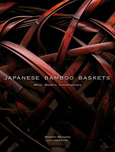 Japanese Bamboo Baskets: Meiji, Modern, and Contemporary