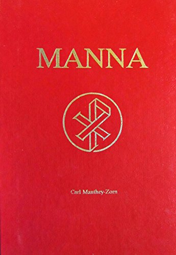 manna meditations on the life and teachings of our lord jesus christ for family devotions