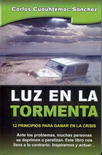 Luz en la tormenta (Sabiduria biblica no religiosa/ Biblical Wisdom Nonreligious) (Spanish Edition)