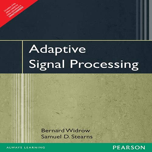 Adaptive Signal Processing (Prentice-hall Signal Processing Series)