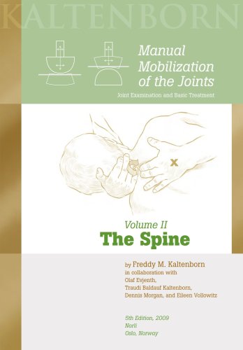 Manual Mobilization of the Joints, Vol. 2: The Spine, 5th ed., 2009