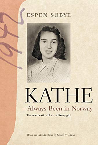 Kathe - Always Been in Norway