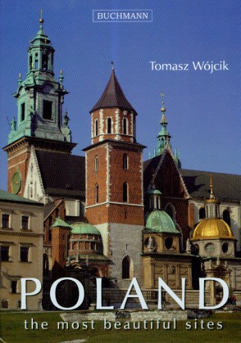 Poland the most beautiful sites