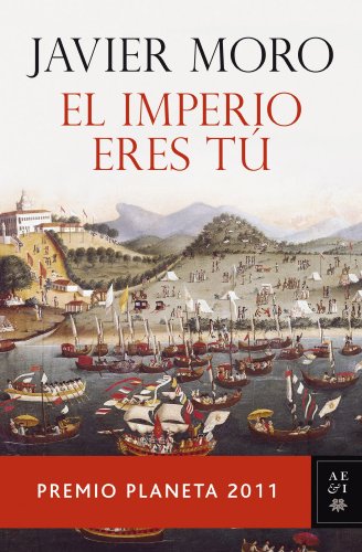 El Imperio eres tú: Premio Planeta 2011