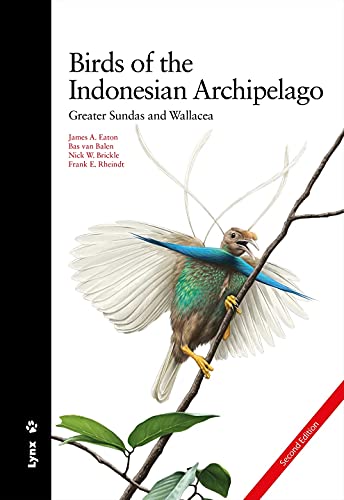 Birds of the Indonesian Archipelago: Greater Sundas and Wallacea