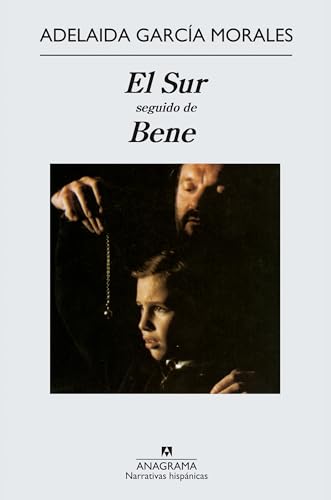 El Sur: Seguido De Bene (Spanish Edition)