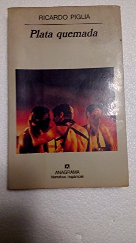Plata quemada (Spanish Edition)