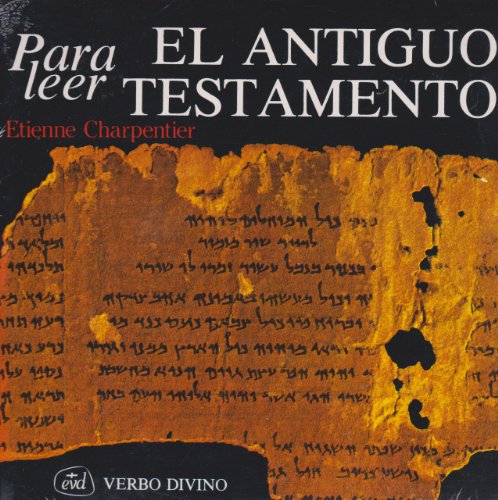 Para leer el Antiguo Testamento