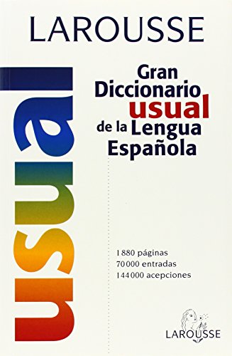 Larousse Gran Diccionario Usual De LA Lengua Espanola (Spanish Edition)