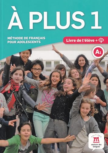 À plus! 1 Livre de l'élève + CD: À plus! 1 Livre de l'élève + CD (French Edition)