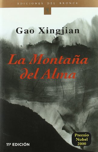 LA Montana Del Alma/Soul Mountain (Etnicos Del Bronce. Serie Francofonos Del Bronce, 19) (Spanish Edition)