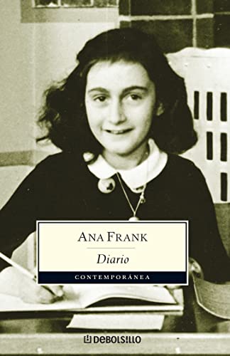 El diario de Ana Frank / Anne Frank: The Diary of a Young Girl (Spanish Edition)
