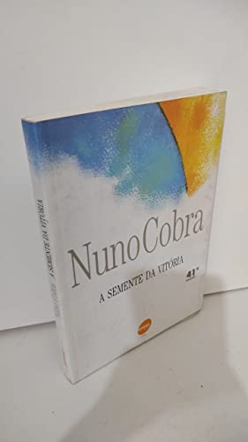 A Semente Da Vitoria