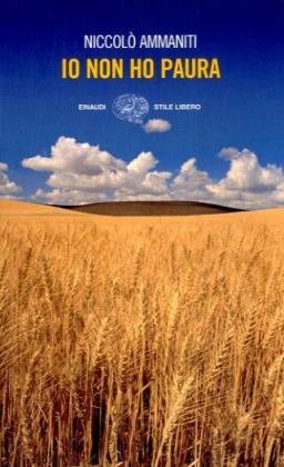 Io Non Ho Paura (Italian Edition)