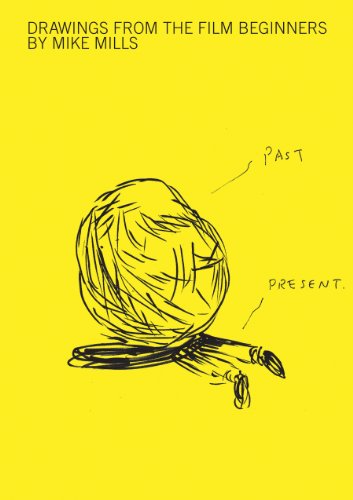 Mike Mills: Drawings from the Film Beginners
