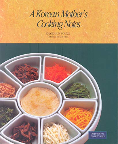 A Korean Mother's Cooking Notes