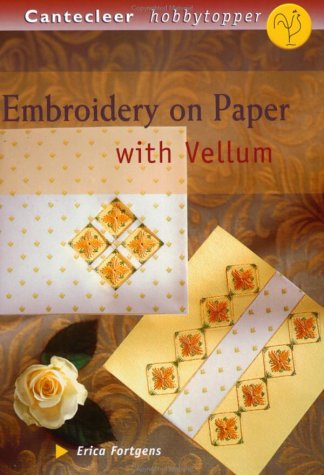 Embroidery on Paper with Vellum