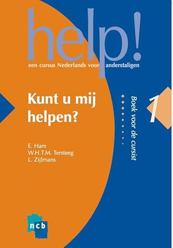 Help! Een cursus Nederlands voor anderstaligen, Boek voor de cursist 1 (Dutch Edition)
