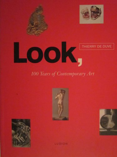 Look: One Hundred Years of Contemporary Art